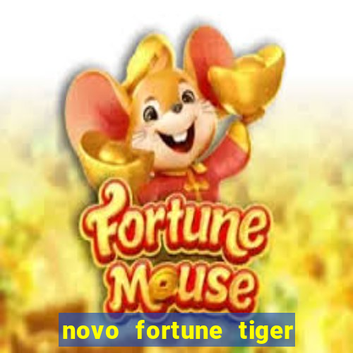 novo fortune tiger 2 demo